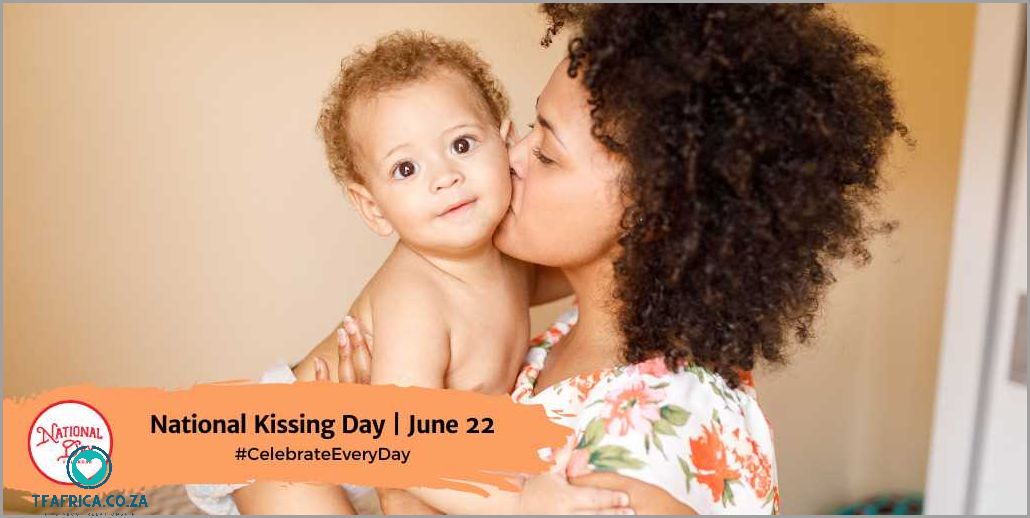 World Kissing Day Celebrating the Power of Love and Connection